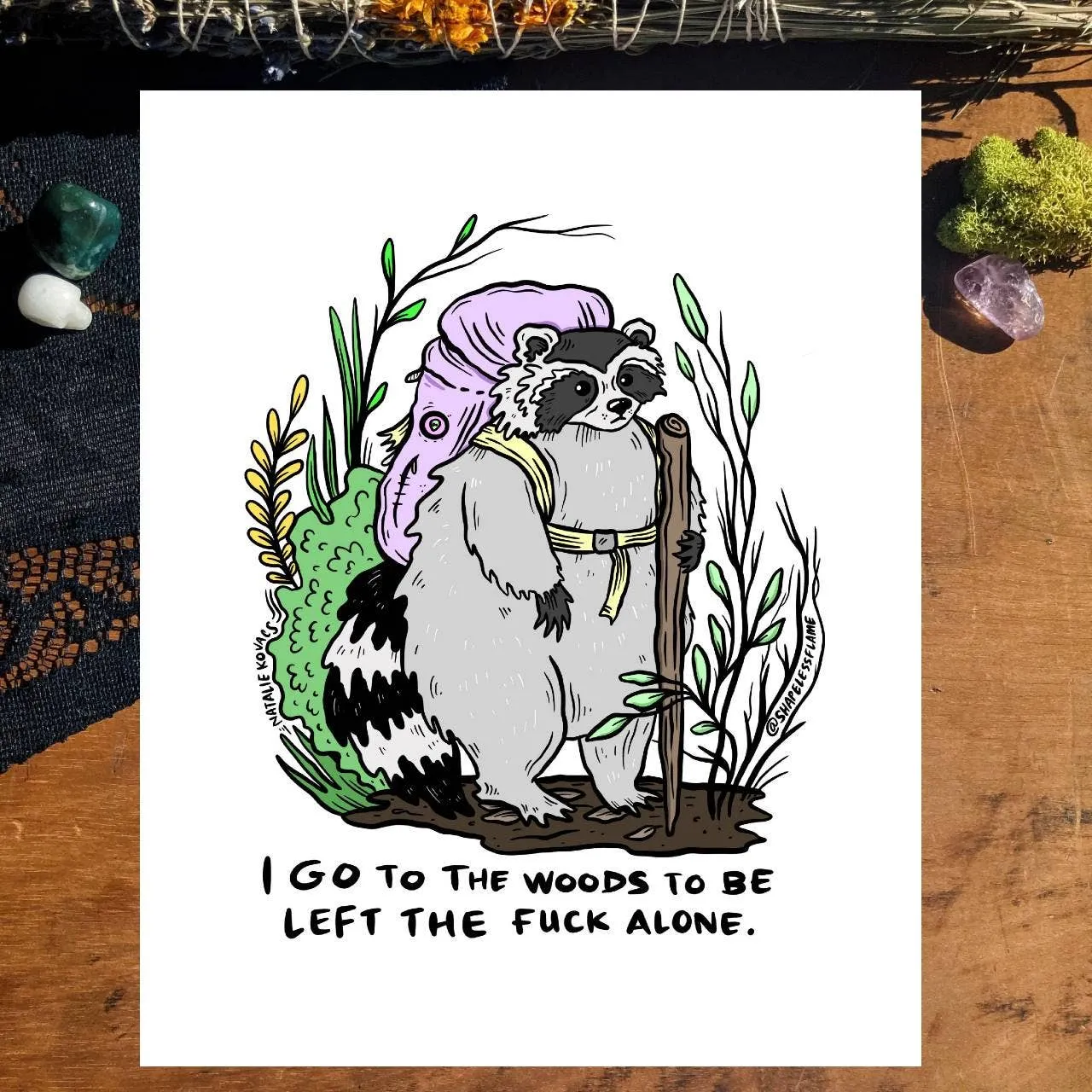 I Go to the Woods Print (8x10)