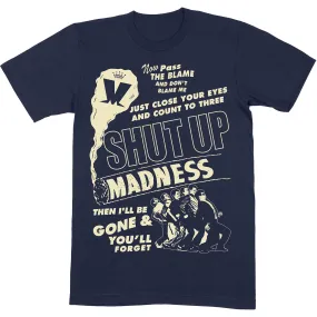 Madness Shut Up Navy T